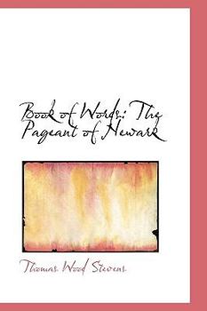 Paperback Book of Words: The Pageant of Newark Book