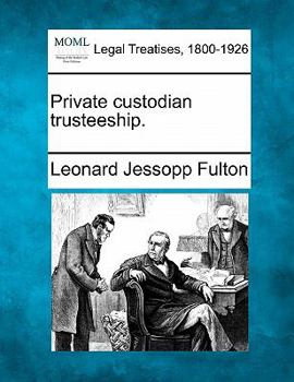 Paperback Private Custodian Trusteeship. Book
