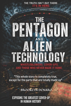 Paperback The Pentagon and Alien Technology Book