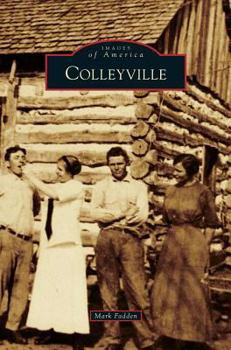 Colleyville - Book  of the Images of America: Texas