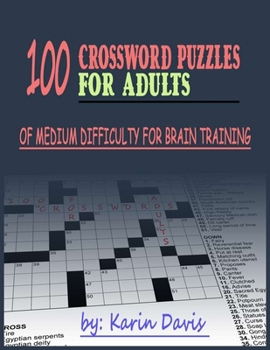 Paperback 100 crossword puzzles for adults: Сrossword puzzles for adults of medium difficulty for brain training Book