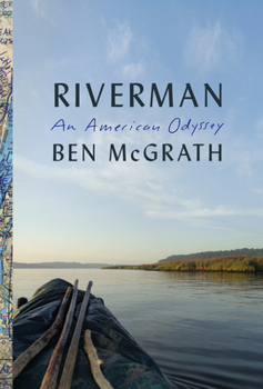 Hardcover Riverman: An American Odyssey Book