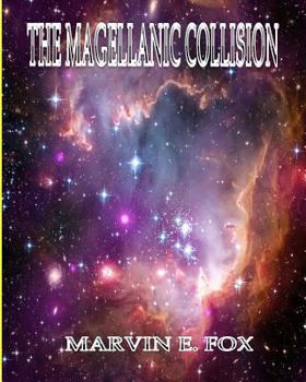 Paperback The Magellanic Collision Book