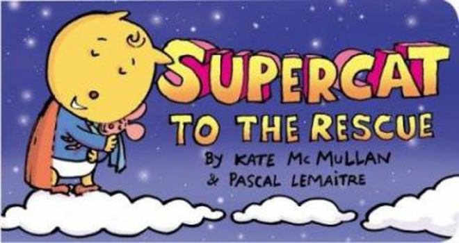Board book Supercat to the Rescue Book