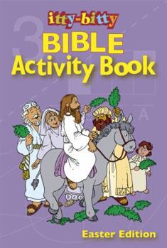 Paperback Itty-Bitty Bible Activity Book, Easter Edition Book