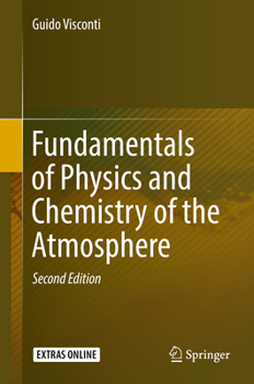 Hardcover Fundamentals of Physics and Chemistry of the Atmosphere Book