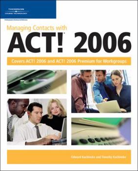 Paperback Managing Contacts with ACT! Book