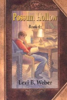 Paperback Possum Hollow: 4 Book