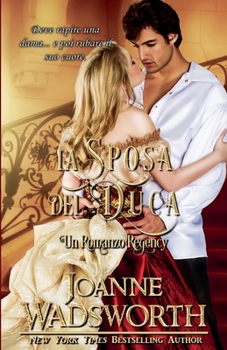La Sposa del Duca: Un Romanzo Regency (Spose Della Reggenza) (Italian Edition)