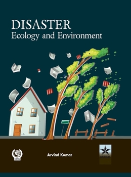 Hardcover Disaster Ecology and Environment Book
