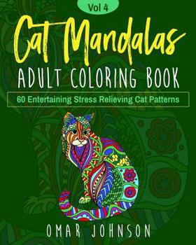 Paperback Cat Mandalas Adult Coloring Book Vol 4 Book