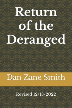 Paperback Return of the Deranged: Revised 2020 Book