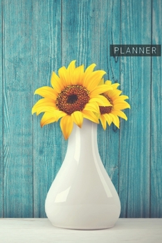 Planner: Sunflower 1 Year Daily Planner (12 Months) | 2020 - 2021 | 365 Pages for Planning | January 20 - December 20 | Appointment Calendar Schedule | Plan Each Day Set Goals & Get Stuff Done