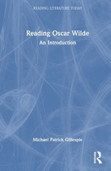 Hardcover Reading Oscar Wilde: An Introduction Book