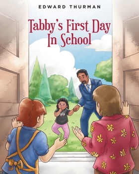 Paperback Tabby's First Day In School Book