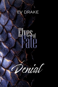 Paperback Elves of Fate: Denial Book