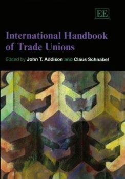 Hardcover International Handbook of Trade Unions Book