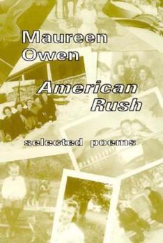 Paperback American Rush: Selected Poems Book