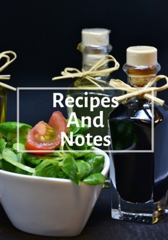 Paperback Recipes And Notes: Blank Cookbook To Organize And Write Down Your Recipes Book