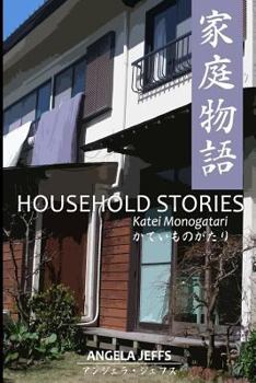 Paperback HOUSEHOLD STORIES/Katei Monogatari Book