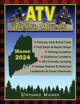 Paperback 2024 Maine ATV Trail Map Atlas Book