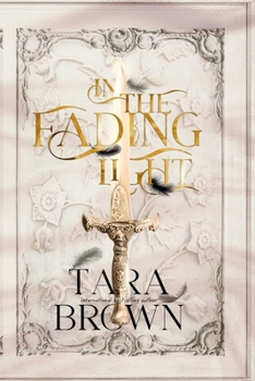 Paperback In The Fading Light: A Dark Romantic Fantasy Book