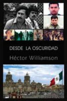 Paperback Desde la oscuridad [Spanish] Book