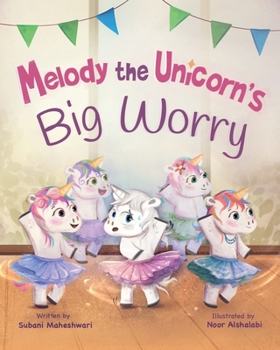 Paperback Melody the Unicorn's Big Worry Book