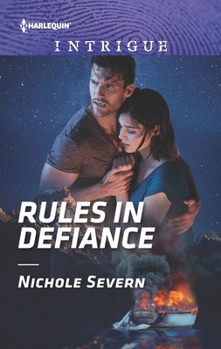 Rules in Defiance - Book #4 of the Blackhawk Security