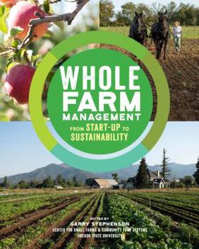 Paperback Whole Farm Management: From Start-Up to Sustainability Book