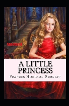 Paperback A Little Princess annotated Book