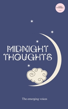 Paperback Midnight Thoughts: Anthology compiled by kerespublishing Book