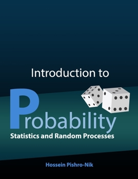Paperback Introduction to Probability, Statistics, and Random Processes Book