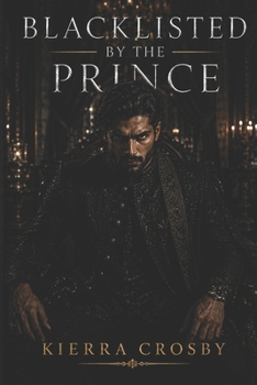 Paperback Blacklisted By The Prince Book