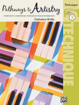 Paperback Pathways to Artistry - Technique Book 3 (for Piano) Book