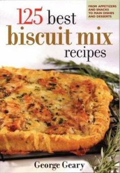 Paperback 125 Best Biscuit Mix Recipes Book