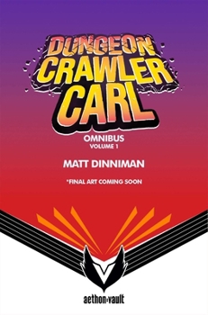 Hardcover Dungeon Crawler Carl, Deluxe Omnibus 1 (Graphic Novel) (Dungeon Crawler Carl (WEBTOON Graphic Novel)) Book