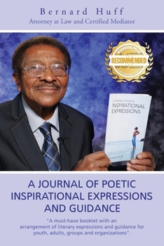 Paperback A Journal of Poetic Inspirational Expressions and Guidance Book