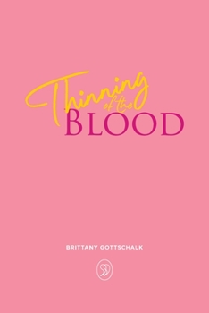 Paperback Thinning of the Blood Book