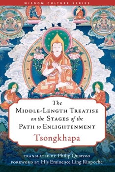 Hardcover The Middle-Length Treatise on the Stages of the Path to Enlightenment Book
