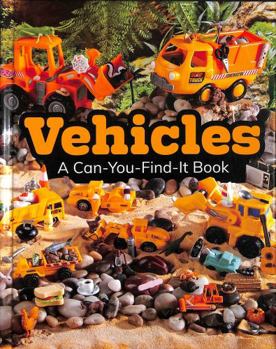 Vehicles: A Can-You-Find-It Book