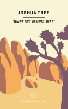 Paperback Wildsam Field Guides: Joshua Tree Book