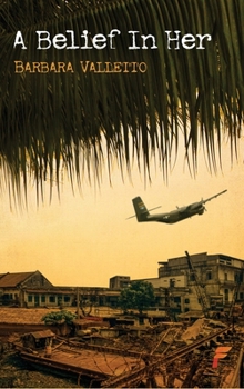 Hardcover A Belief In Her Book