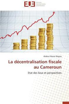 Paperback La Décentralisation Fiscale Au Cameroun [French] Book