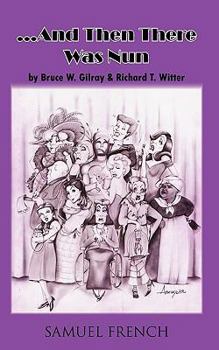 Paperback ...and the There Was Nun Book