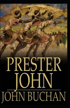Paperback Prester John Annotated Book