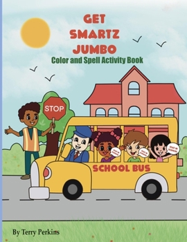 Paperback Gets Smartz Jumbo Color and Spell Activity Book