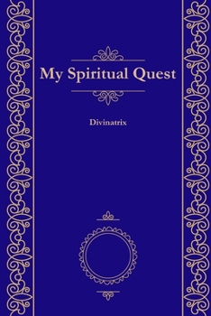 Paperback My Spiritual Quest Book