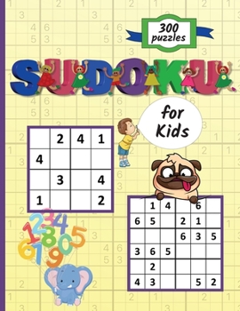 Sudoku for Kids: Easy and Fun Sudoku Puzzles For Kids and Beginners 4x4 and 6x6 with Solutions