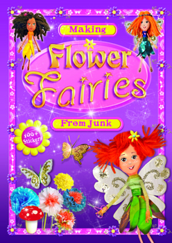 Paperback Making Flower Fairies from Junk Book